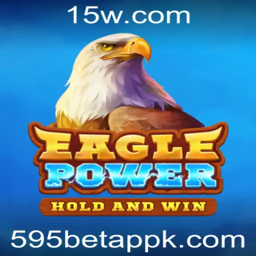Descubra o Fascinante Mundo de EaglePower e as Oportunidades no 595 Bet App